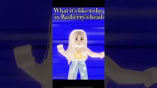 What it’s like being in raspberry’s head || Roblox @HazelandApril