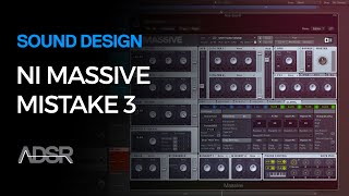 3 Mistakes to avoid when using NI Massive - Part 3 - Don't Be Afraid to Modulate