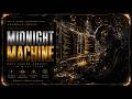 MIDNIGHT MACHINE | Dark Coding Ambient for Night Focus