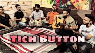 Tich Button - Jam Session by Noobs the band | Kulvinder Billa