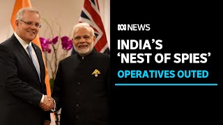 Indian government behind foreign spy ring in Australia in 2020 | ABC News