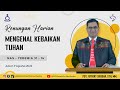 Renungan Harian Jumat, 09 Agustus 2024 | HKBP Maranatha Rawalumbu | Mengenal Kebaikan Tuhan