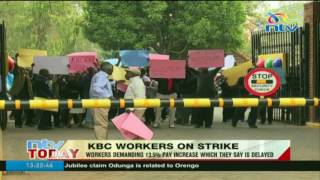 KBC workers strike demanding 13.5% pay increase