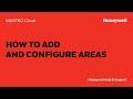 How to Add and Configure Areas on a MAXPRO® Intrusion Controller