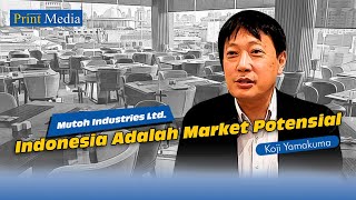 Mutoh l Indonesia Adalah Market Potensial