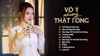 Vô Ý Nhưng Thật Lòng, Thương Biệt Ly - Chu Thúy Quỳnh ~ TOP HIT Nhạc Trẻ Tâm Trạng Hay Nhất 2025