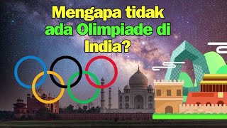 Mengapa tidak ada Olimpiade di India?