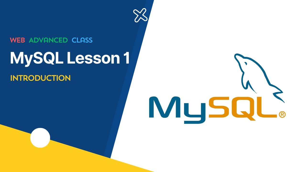 Mysql Lesson1 Introduction Youtube