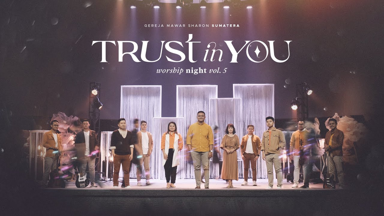 Worship Night 5 Trust In You Gms Sumatera 22 Juli 2022 Pk 19