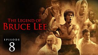 The Legend of Bruce Lee - S1 E8 - Full Martial Arts TV Show