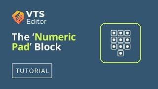 VTS Editor Tutorial - The 'Numeric Pad' Block