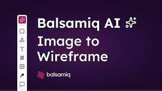 Get It Done Faster With Image-to-Wireframe | Balsamiq AI