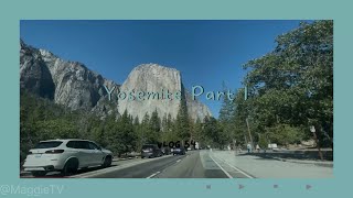 Yosemite NP Part 1(日本語字幕)