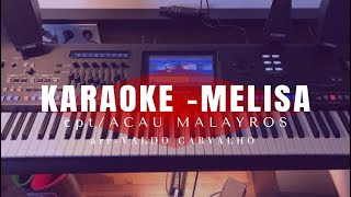 KARAOKE DANSA MELISA || arr VALDO CARVALHO 🎶🎹