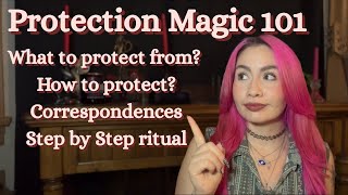 Protection Magic 101 | Easy Guide to Protection Magic