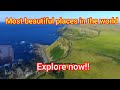 MOST BEAUTIFUL NATURAL PLACES TO TRAVEL ON EARTH 🌍 @kay_globaltv