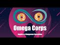 Omega Corps Ep. 1