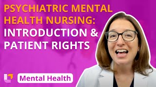Psychiatric Mental Health Nursing: Introduction, Patient Rights | @LevelUpRN