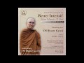 11.Ciri -Ciri Universal - Dukkha, Anatta Dan Nibbana | Oleh YM.Bhante Gavesi  | ISMC BAKOM -Yasati