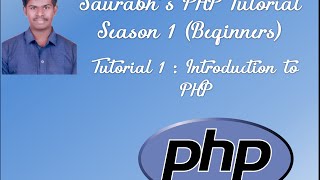 Tutorial 1: Introduction to PHP – Hello World Program