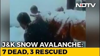 7 Dead, 3 Rescued After Avalanche In Jammu And Kashmir's Kulgam