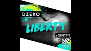 Dzeko - Liberty (PREVIEW)