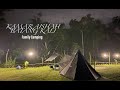 Camping at Kamar Aishah Campsite | Batang Kali | Selangor | Vidalido Tent