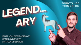 How do I make a legend? | Stack Overflow's Matplotlib Problem Part 5