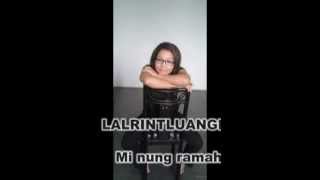 Lalrintluangi-Mi nung ramah