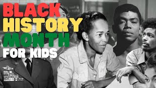 Black History Month for Kids | Learn about the month-long celebration of African American history