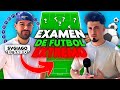 EXAMEN de FÚTBOL a un TIKTOKER  *nivel extremo*