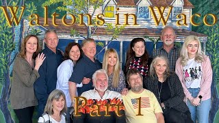 Waltons in Waco Vlog - Part 1