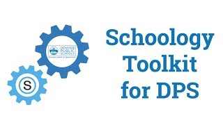 Schoology in Denver Public Schools Overview