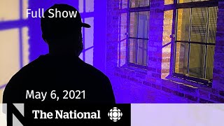 CBC News: The National | Sexual assault accuser speaks out against hockey coach | May 6, 2021