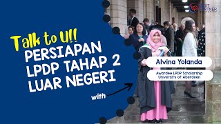 Tips & Trick Kuliah Luar Negeri bersama Beasiswa LPDP 2022