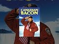 Canadian Bacon