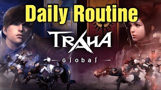 Traha Global Daily Routine For Fast Progress