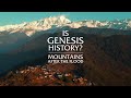 Mountains After the Flood - Is Genesis History? | Official Movie Trailer