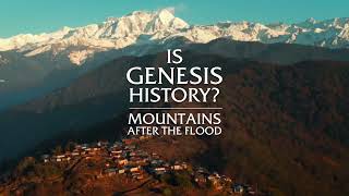 Mountains After the Flood - Is Genesis History? | Official Movie Trailer