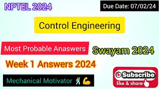 Control Engineering | Week 1 Quiz | Assignment 1 Solution | NPTEL | SWAYAM 2024