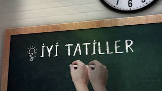 İyi Tatiller!