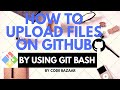 How To Upload Files On Github By Using Git Bash