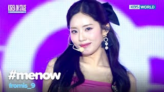 fromis_9 - #menow [2024 Korea on Stage - New Generation] | KBS WORLD TV 240530