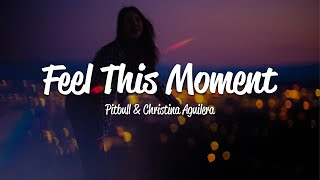 Download Lagu Pitbull Feel This Moment ft Christina Aguilera... MP3 Gratis