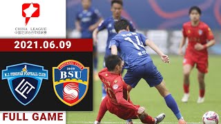 Full Game Replay | Nanjing City vs Beijing BSU | 南京城市vs北京北体大 | 2021/06/09 15:00 CST