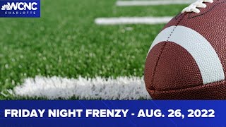 Friday Night Frenzy - August 26, 2022