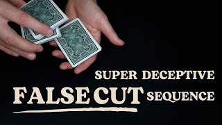 Learn an Easy but Super Fooling and Deceptive False Cut Sequence I Use Every Day!