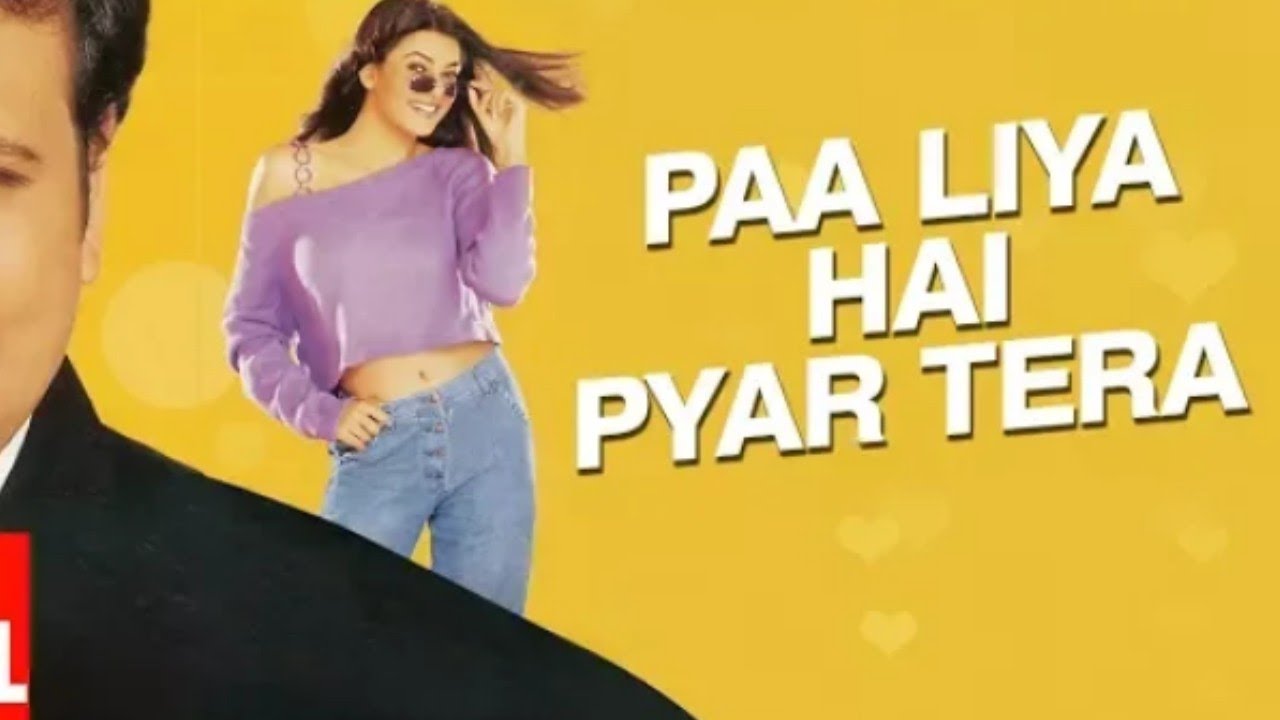 Paa Liya Hai Pyar Tera 4K Video Song | Kyuki Main Jooth Nahi Bolta ...