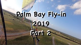 Palm Bay Fly in 2019 part 2