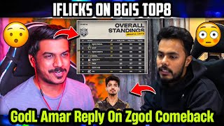 iFlicks React on SouL GodLike in Top 8 For Bgis🚀💛 GodL Amar on Zgod Comeback😯